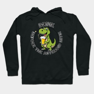 Funny Beer Drink Dinosaur Hoodie